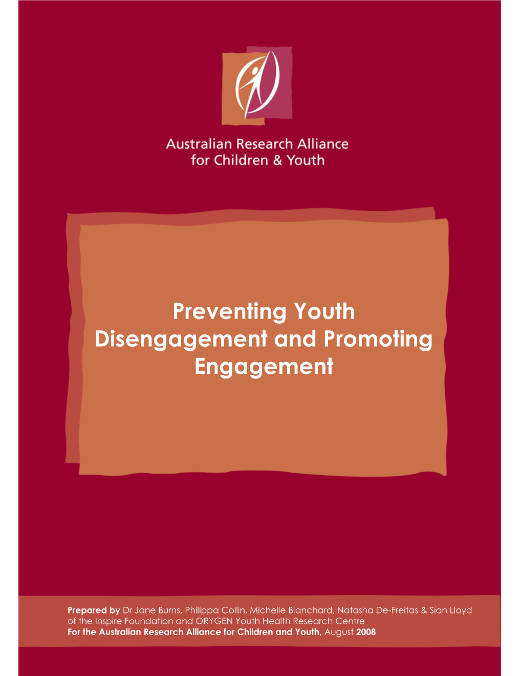 Preventing Youth Disengagement and Promoting Engagement