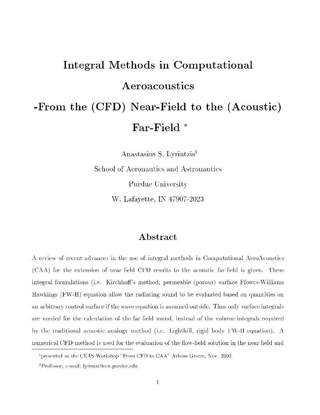Integral Methods in Computational Aeroacoustics