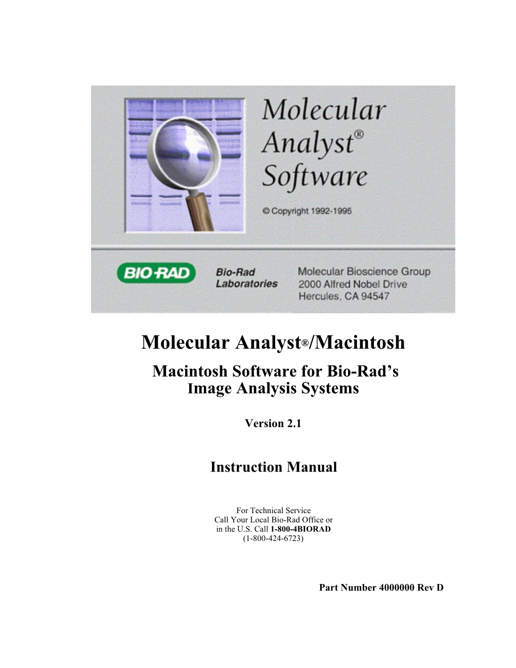 Molecular Analyst®/Macintosh Macintosh Software for Bio-Rad’S Image Analysis Systems