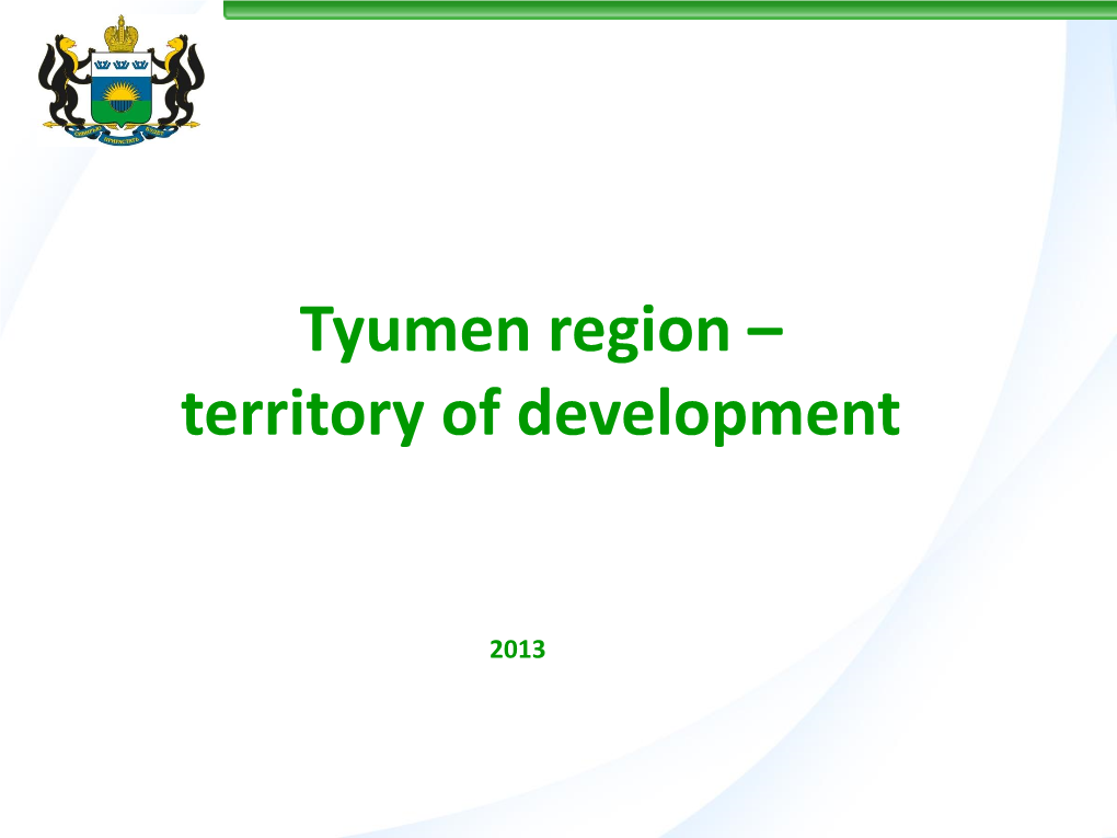 Tyumen Region – Territory of Development