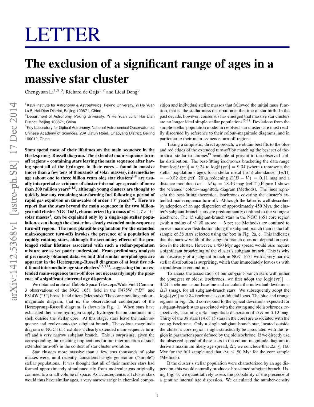 LETTER the Exclusion of a Signiﬁcant Range of Ages in a Massive Star Cluster Chengyuan Li1,2,3, Richard De Grijs1,2 and Licai Deng3