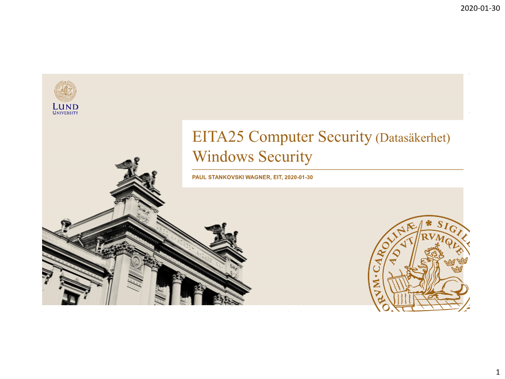 EITA25 Computer Security (Datasäkerhet) Windows Security