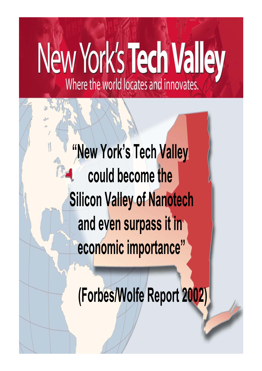 New York's Tech Valley Could Become the Silicon Valley of Nanotech And