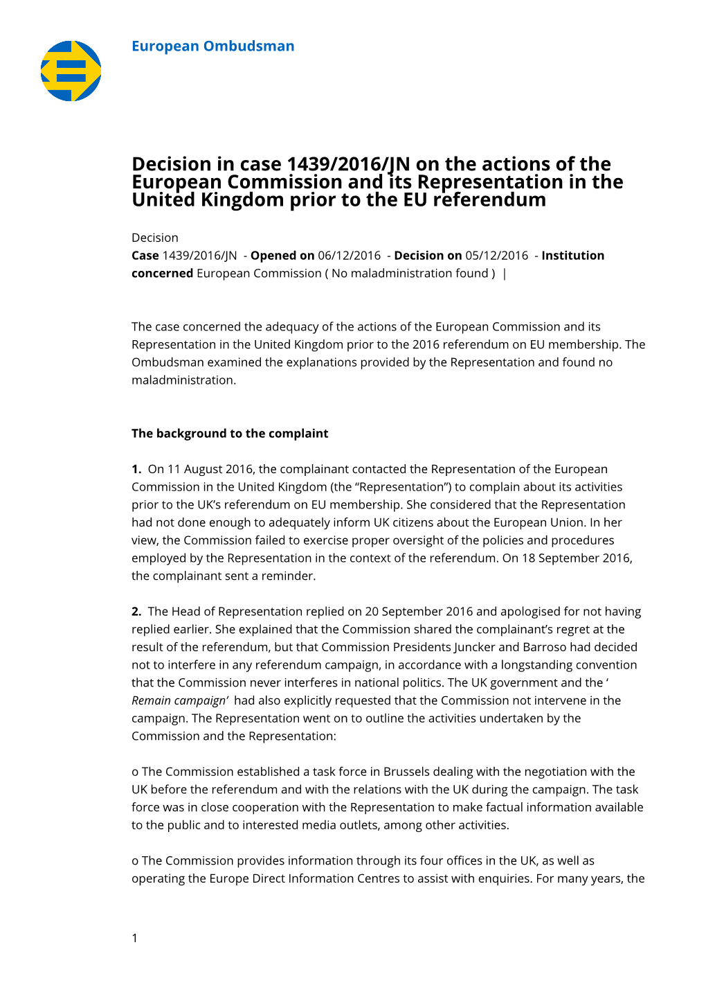 Decision in Case 1439/2016/JN on the Actions of the European Commission and Its Representation in the United Kingdom Prior to the EU Referendum