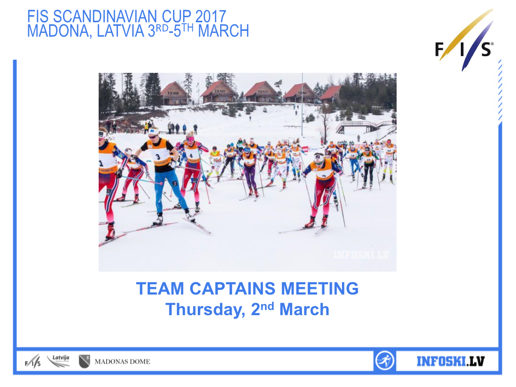 Fis Scandinavian Cup 2017 Madona, Latvia 3Rd-5Th March