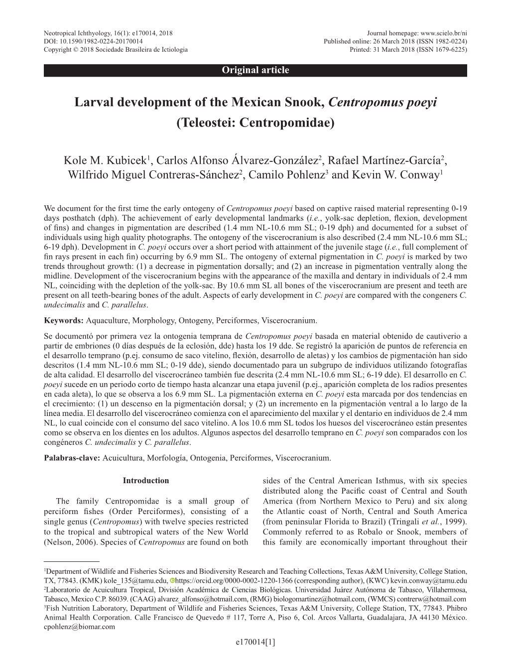 Larval Development of the Mexican Snook, Centropomus Poeyi (Teleostei: Centropomidae)