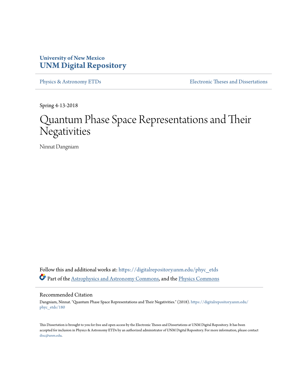 Quantum Phase Space Representations and Their Negativities Ninnat Dangniam