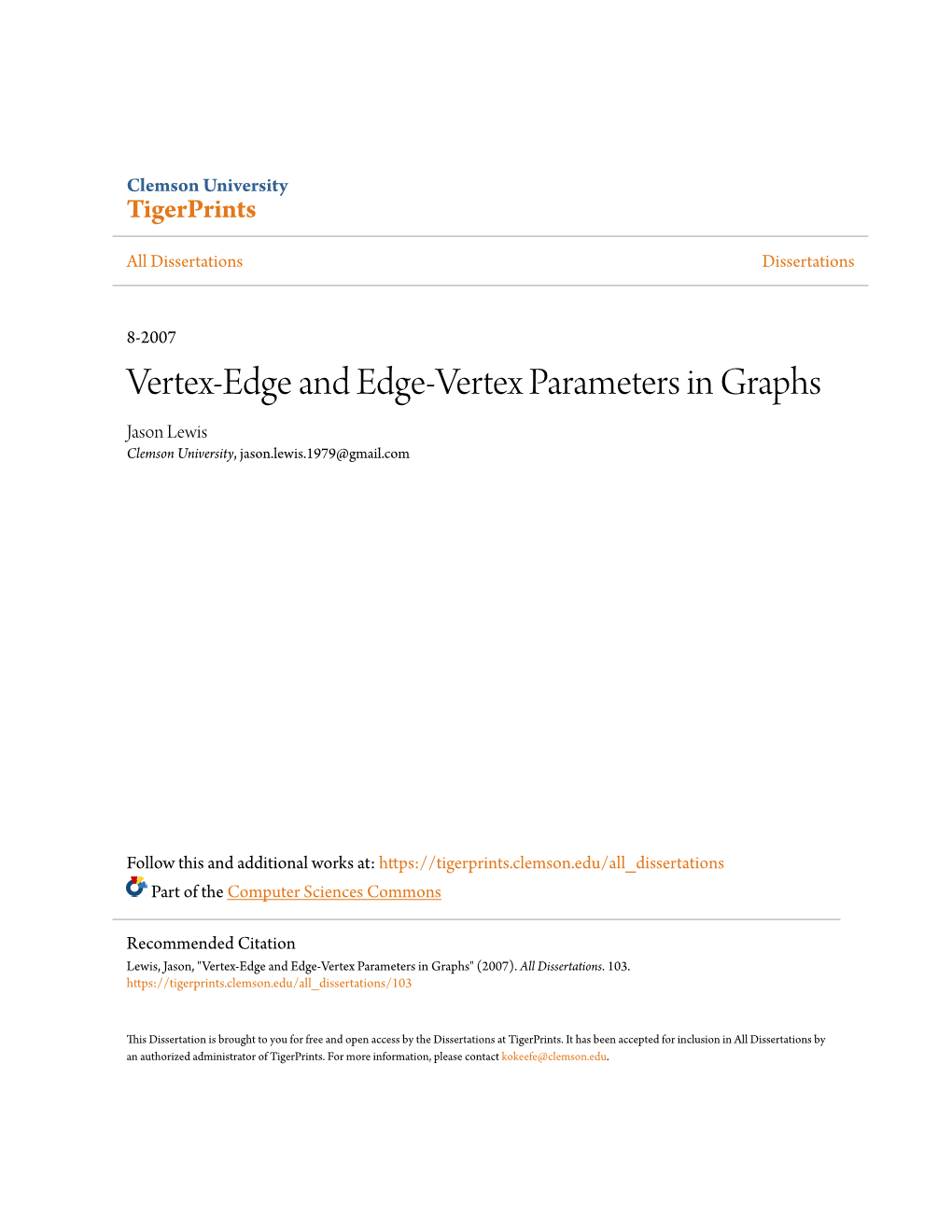 Vertex-Edge and Edge-Vertex Parameters in Graphs Jason Lewis Clemson University, Jason.Lewis.1979@Gmail.Com
