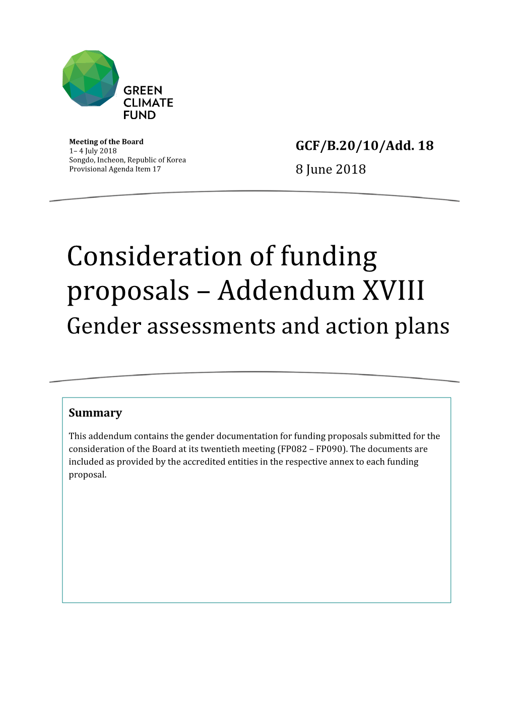 Consideration of Funding Proposals – Addendum XVIII Gender Assessments and Action Plans