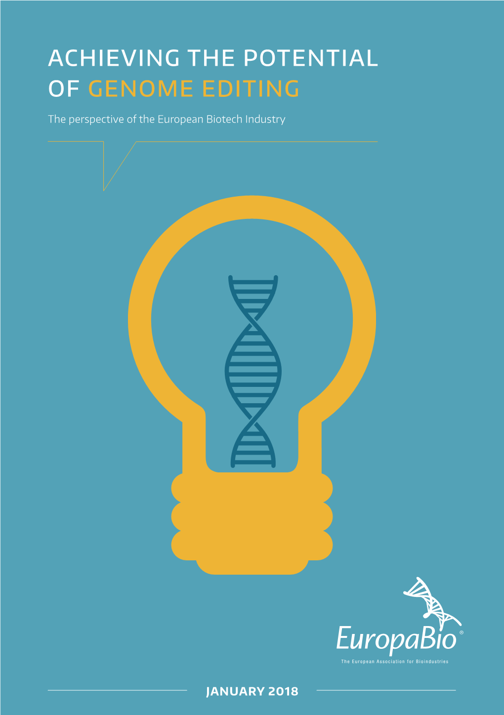 Achieving the Potential of Genome Editing