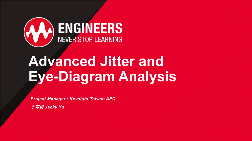 Advanced Jitter and Eye-Diagram Analysis