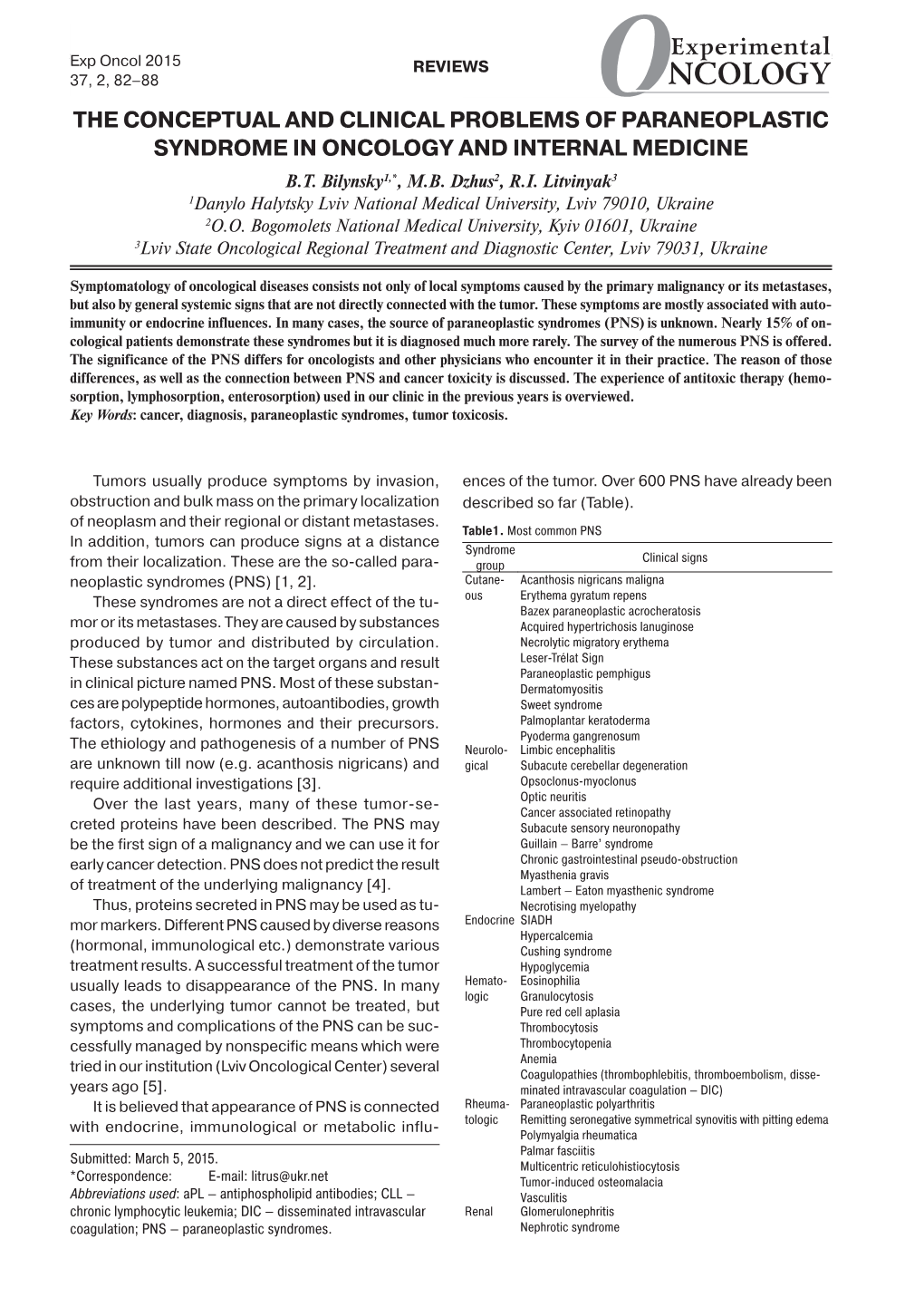 The Conceptual and Clinical Problems of Paraneoplastic Syndrome in Oncology and Internal Medicine B.T