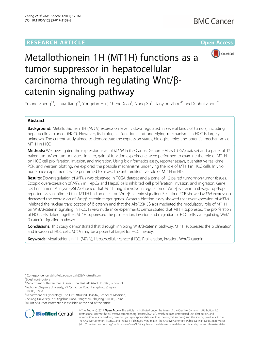 Metallothionein 1H (MT1H) Functions As a Tumor Suppressor In