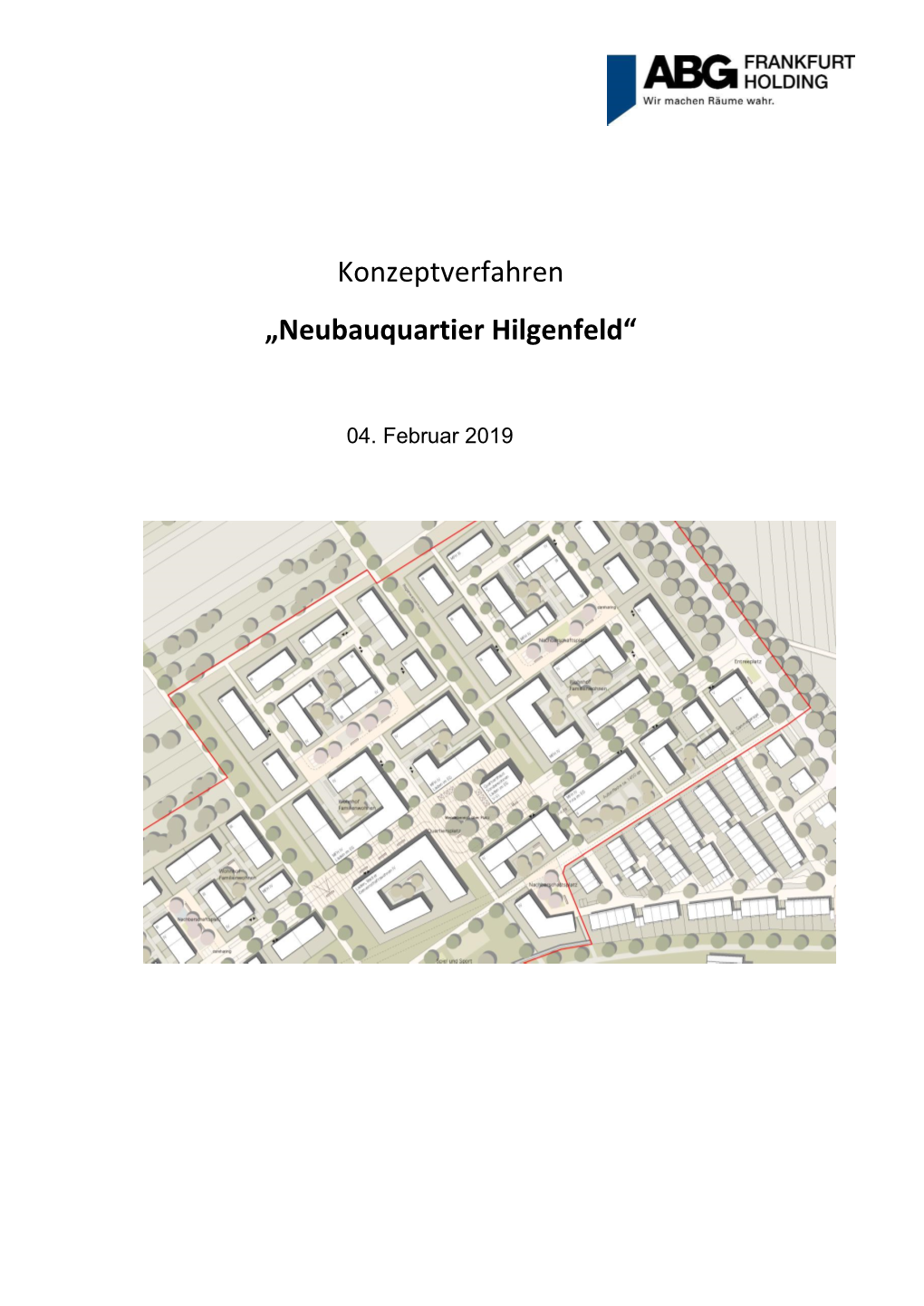 Konzeptverfahren „Neubauquartier Hilgenfeld“
