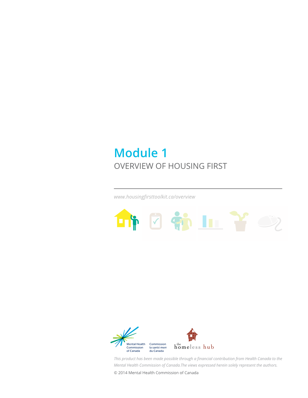 Module 1 OVERVIEW of HOUSING FIRST