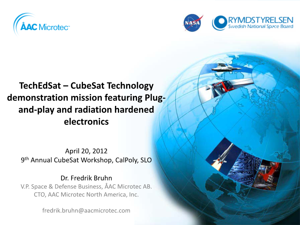 Techedsat – Cubesat Technology Demonstration Mission Featuring Plug- And-Play and Radiation Hardened Electronics