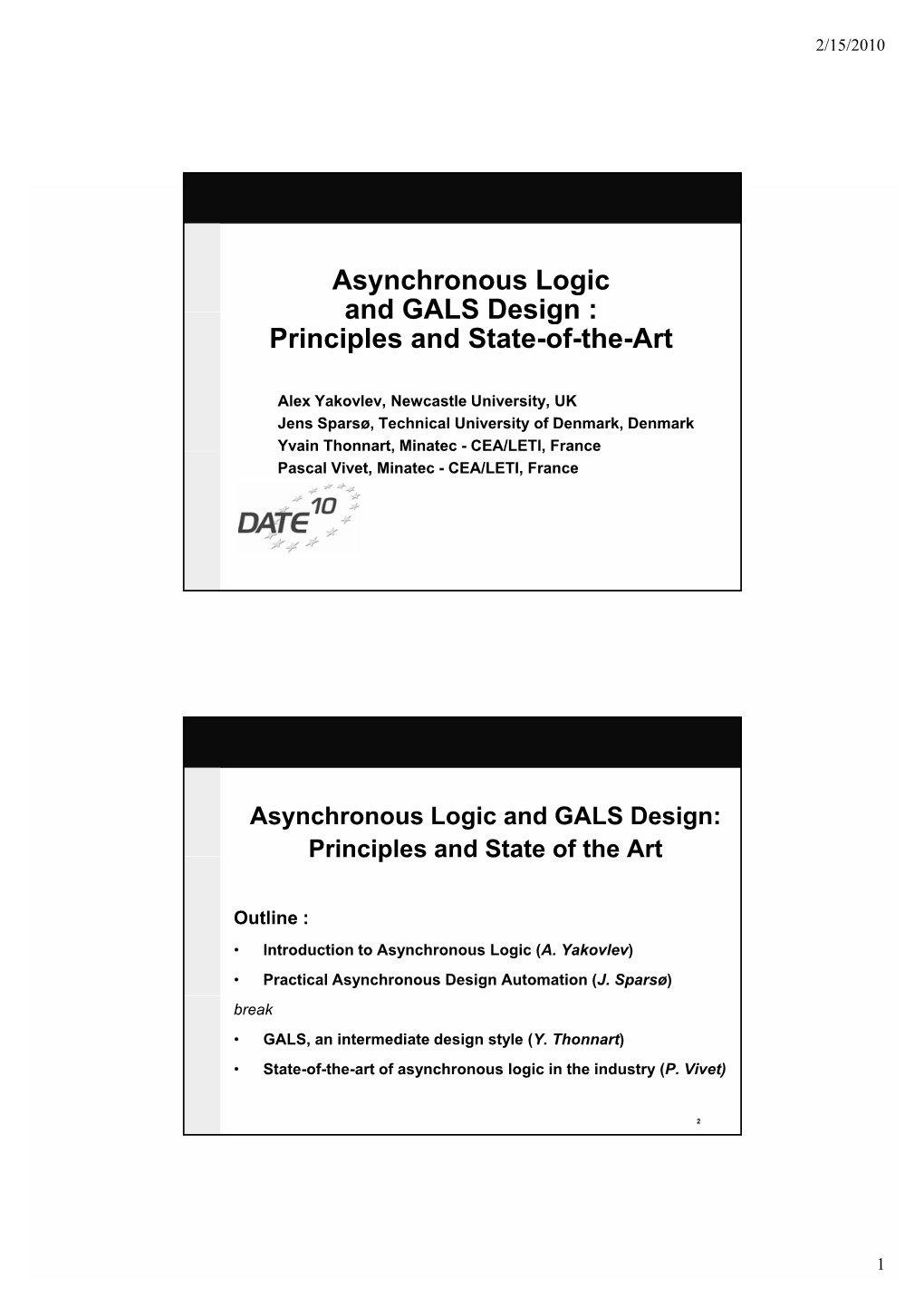 Asynchronous Logic and GALS Design : Principles and State-Of-The-Art