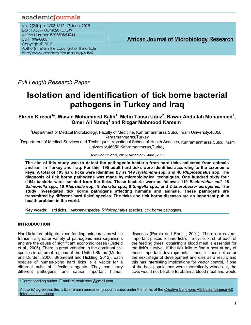 Isolation and Identification of Tick Borne Bacterial Pathogens in Turkey and Iraq