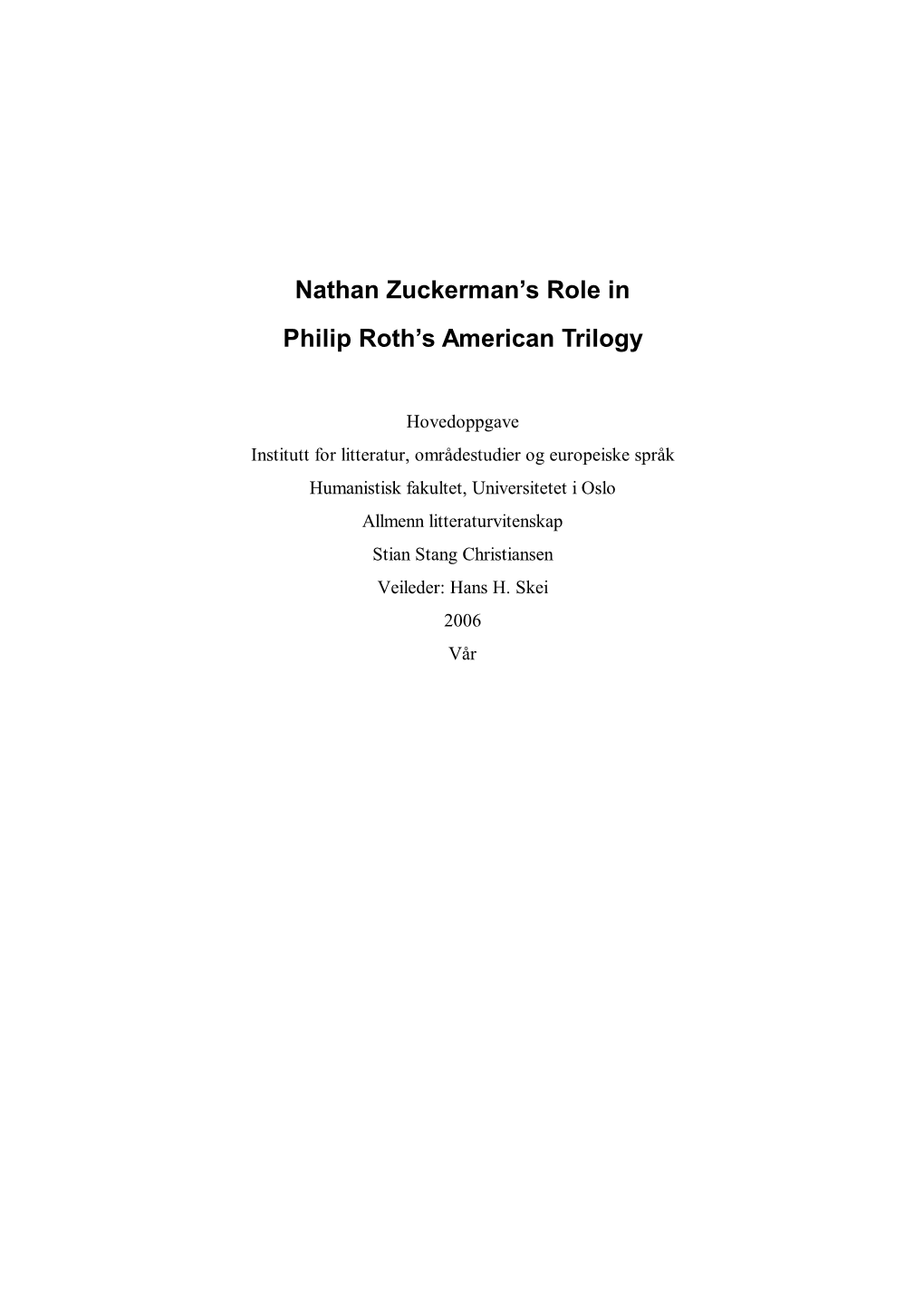 Nathan Zuckerman's Role in Philip Roth's American Trilogy