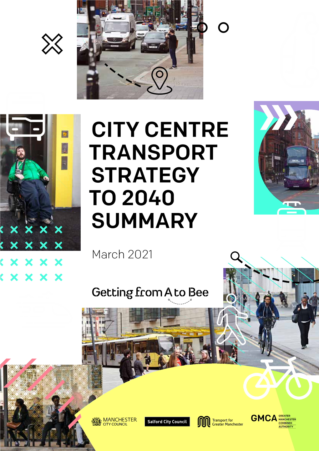 City Centre Transport Strategy to 2040 Summary