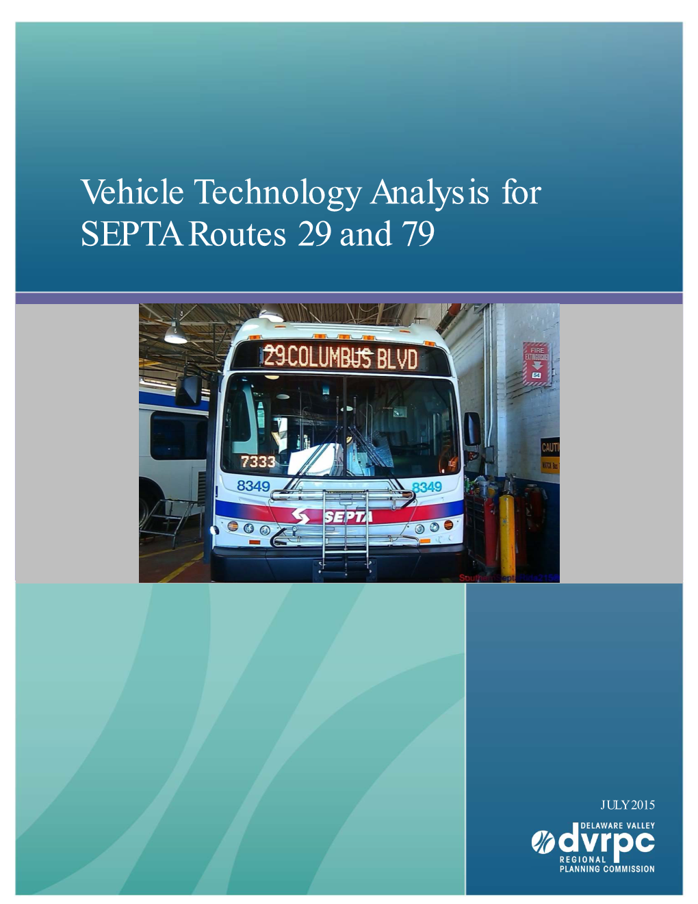 Vehicle Technology Analysis for SEPTA Routes 29 and 79