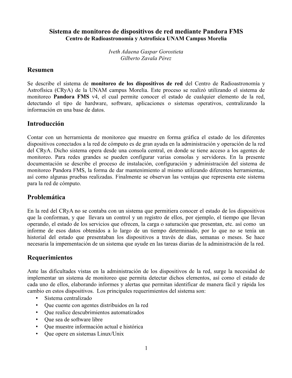 Sistema De Monitoreo De Dispositivos De Red Mediante Pandora FMS Centro De Radioastronomía Y Astrofísica UNAM Campus Morelia