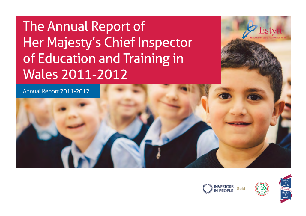 The Annual Report of Her Majesty's Chief Inspector of Education And