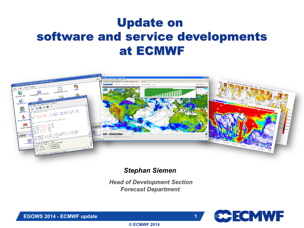 Update on Software and Service Developments at ECMWF