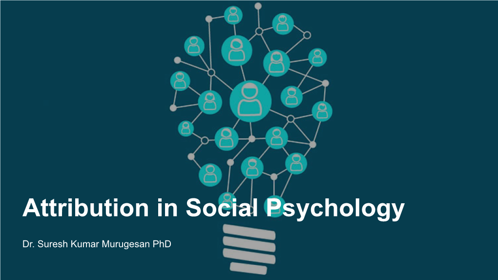 Attribution in Social Psychology