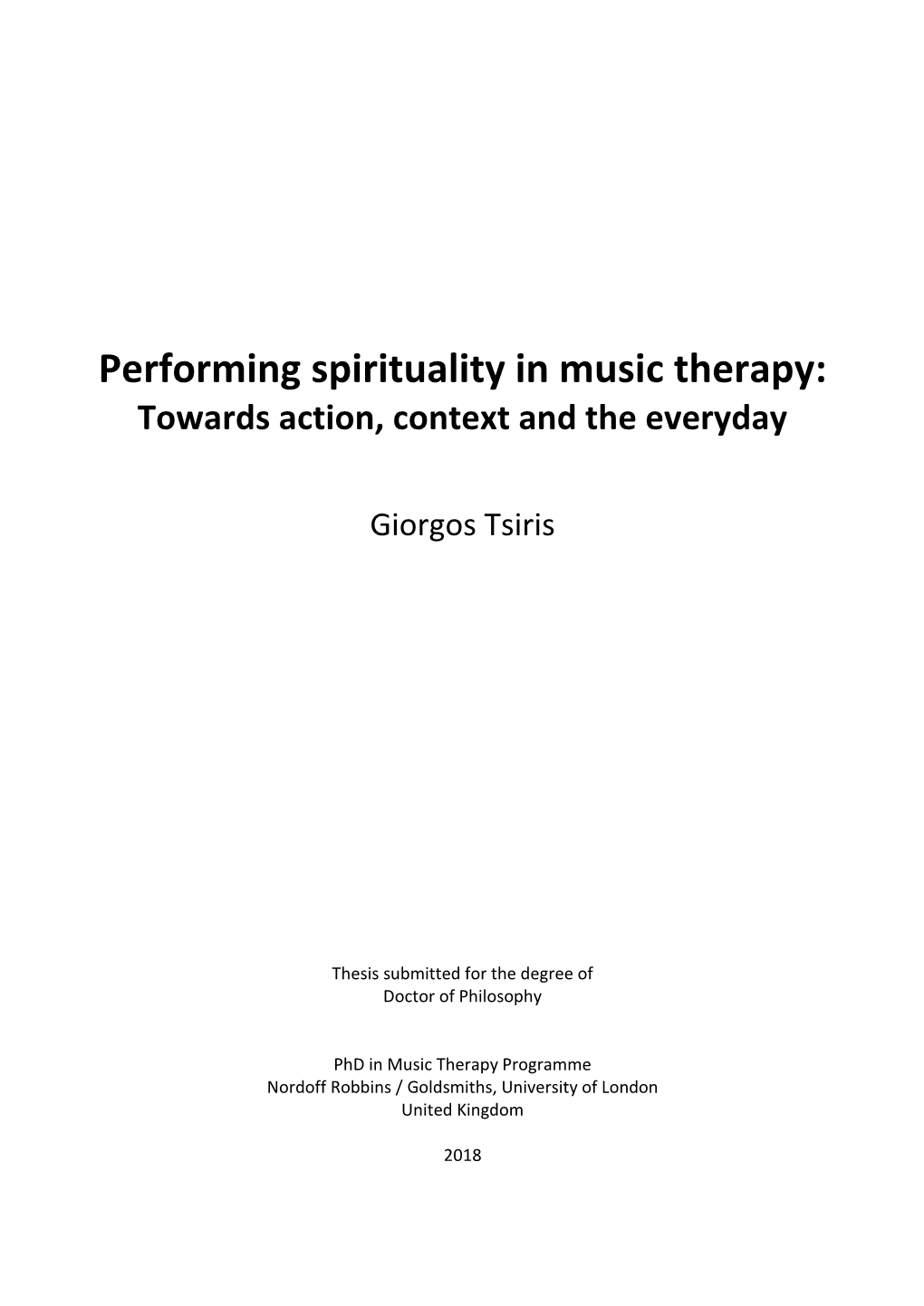 Performing Spirituality in Music Therapy: Towards Action, Context and the Everyday