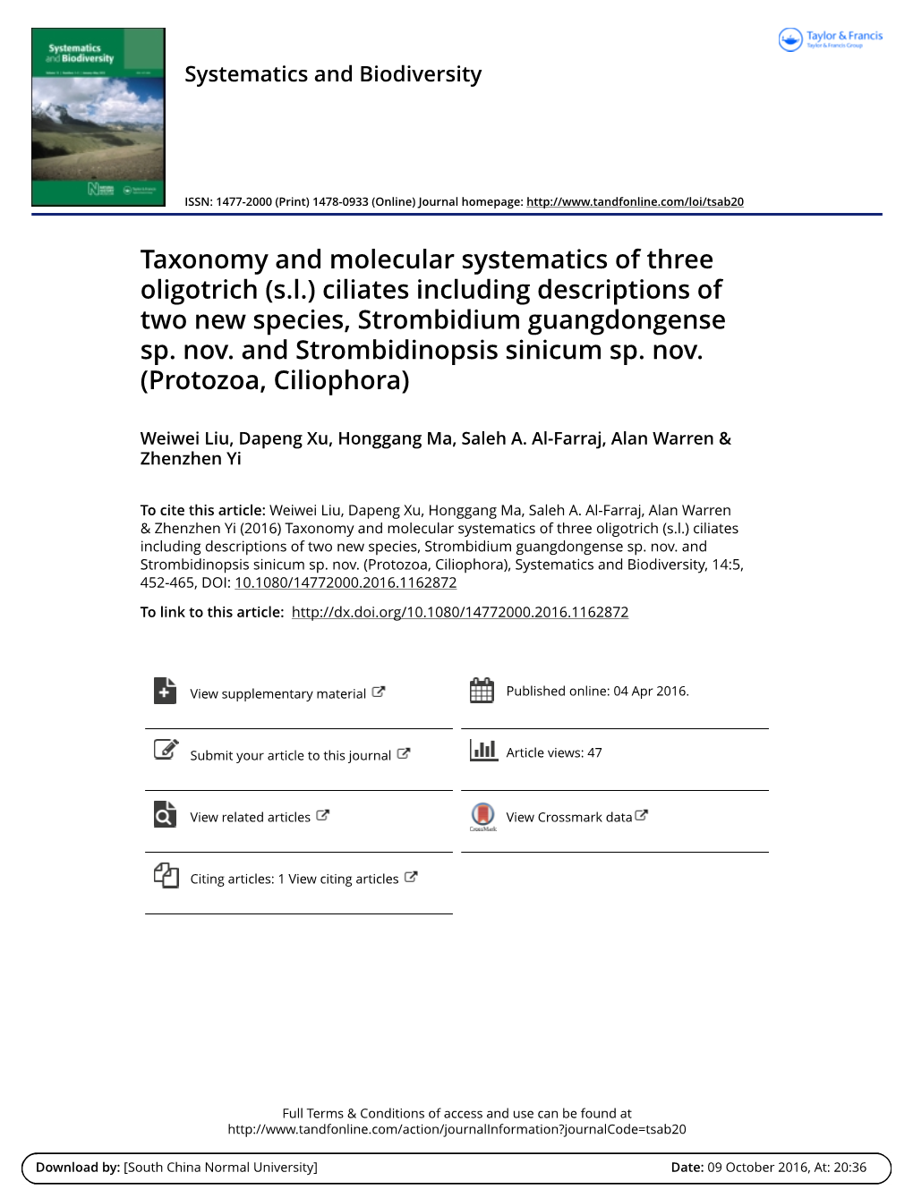 Taxonomy and Molecular Systematics of Three Oligotrich (S.L.) Ciliates Including Descriptions of Two New Species, Strombidium Guangdongense Sp