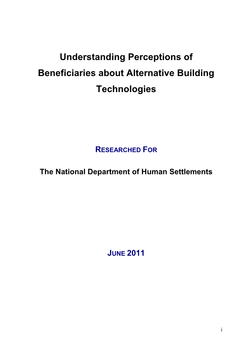 Understanding Perceptions of Beneficiaries About Alternative Building Technologies