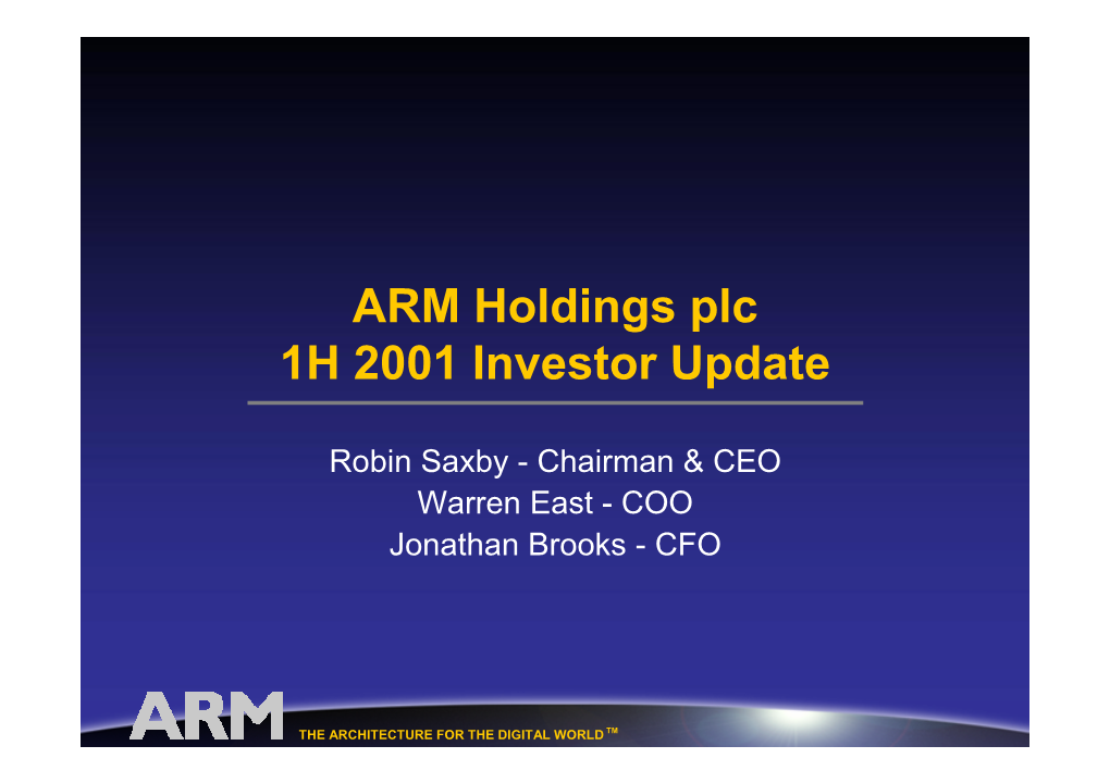 ARM Holdings Plc 1H 2001 Investor Update