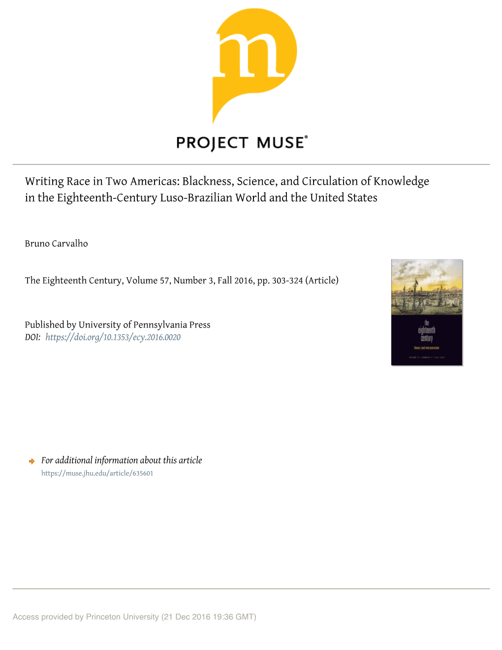 Writing Race in Two Americas: Blackness, Science, and Circulation of Knowledge in the Eighteenth-Century Luso-Brazilian World and the United States