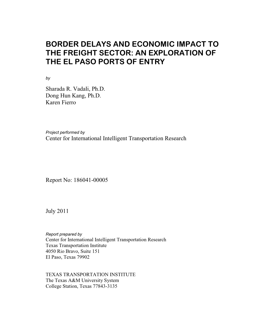 Border Delays and Economic Impact to the Freight Sector: an Exploration of the El Paso Ports of Entry