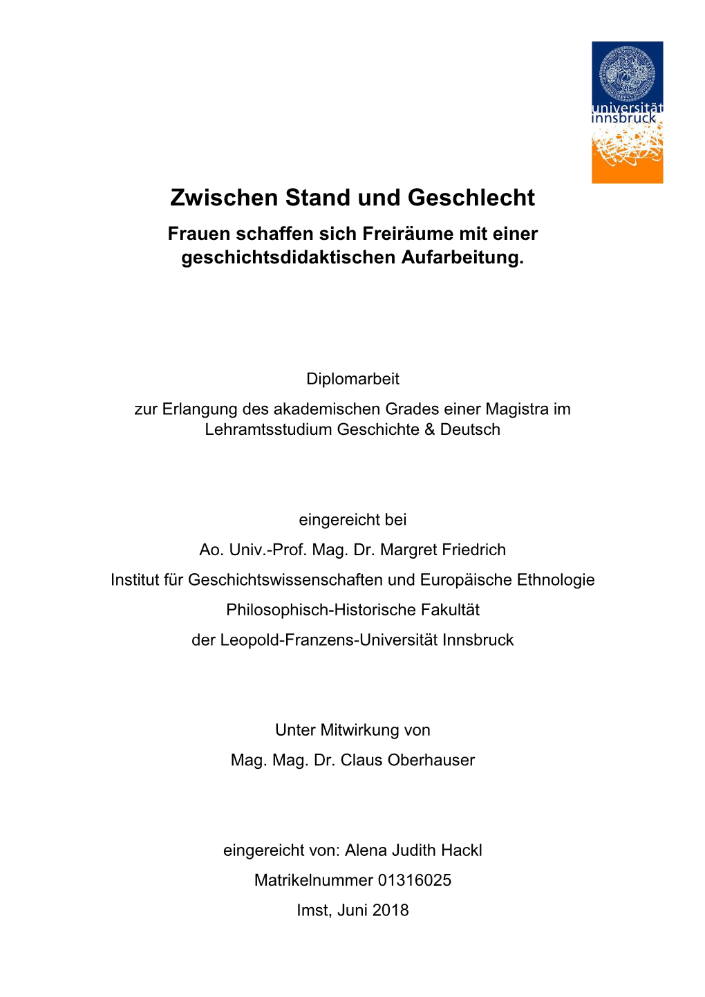 Zwischen Stand Und Geschlecht Frauen Schaffen Sich Freiräume Mit Einer Geschichtsdidaktischen Aufarbeitung