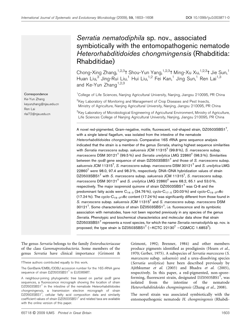 Serratia Nematodiphila Sp. Nov., Associated Symbiotically with the Entomopathogenic Nematode Heterorhabditidoides Chongmingensis (Rhabditida: Rhabditidae)