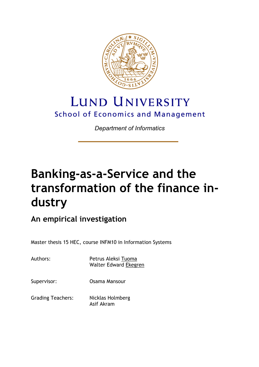 Banking-As-A-Service and the Transformation of the Finance In- Dustry an Empirical Investigation