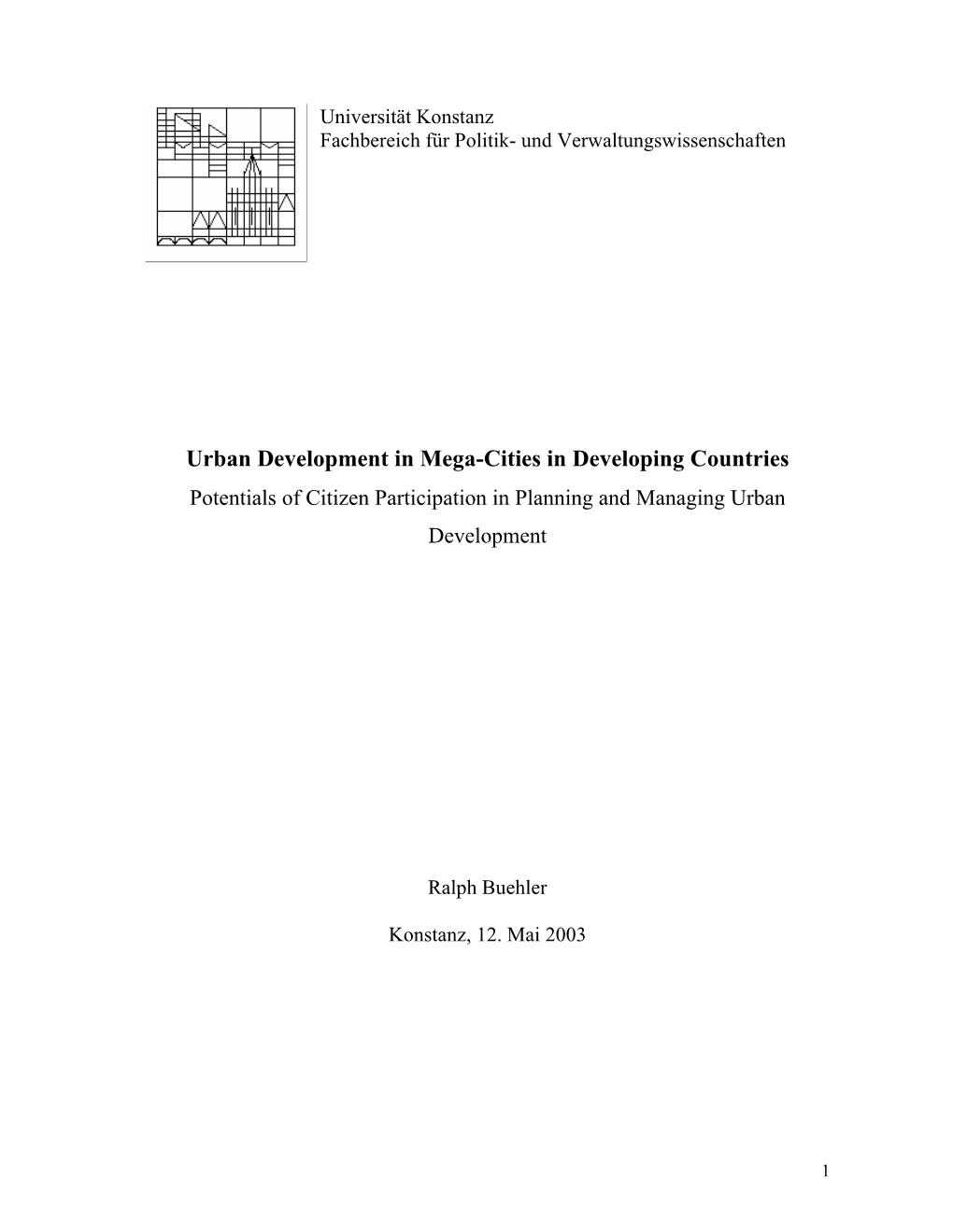 Urban Development in Mega-Cities in Developing Countries Potentials of Citizen Participation in Planning and Managing Urban Development