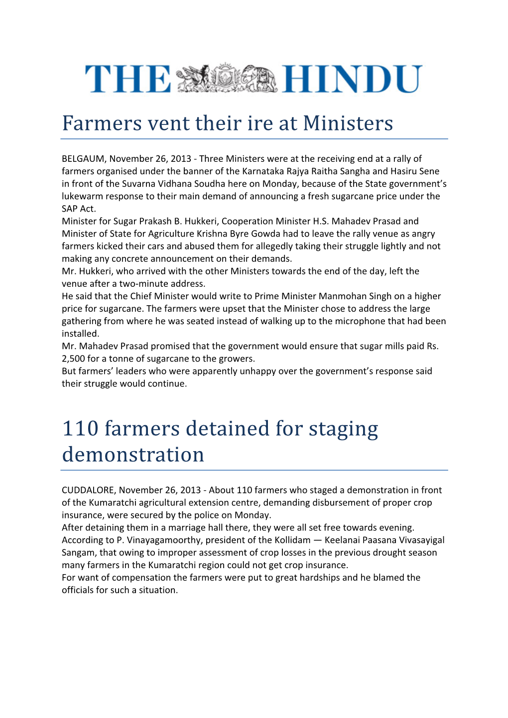 Farmers Vent Their Ire at Ministers