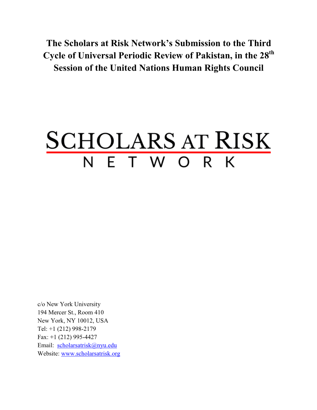 The Scholars at Risk Network's Submission to the Second Cycle Of