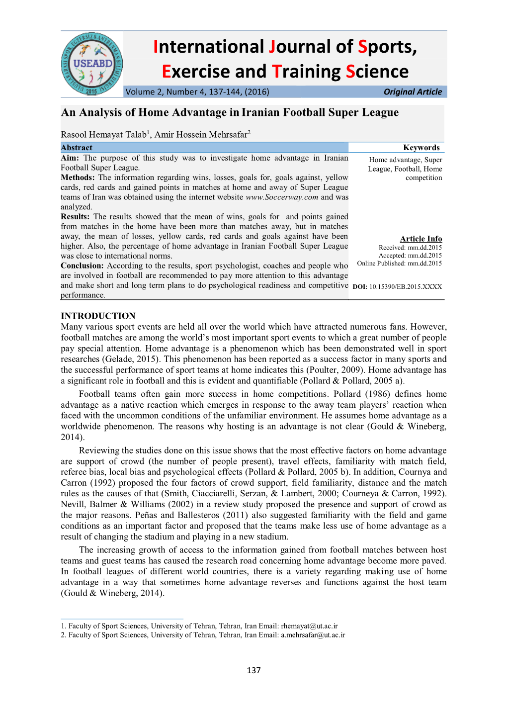 International Journal of Sports, Exercise and Training Science Volume 2, Number 4, 137-144, (2016) Original Article