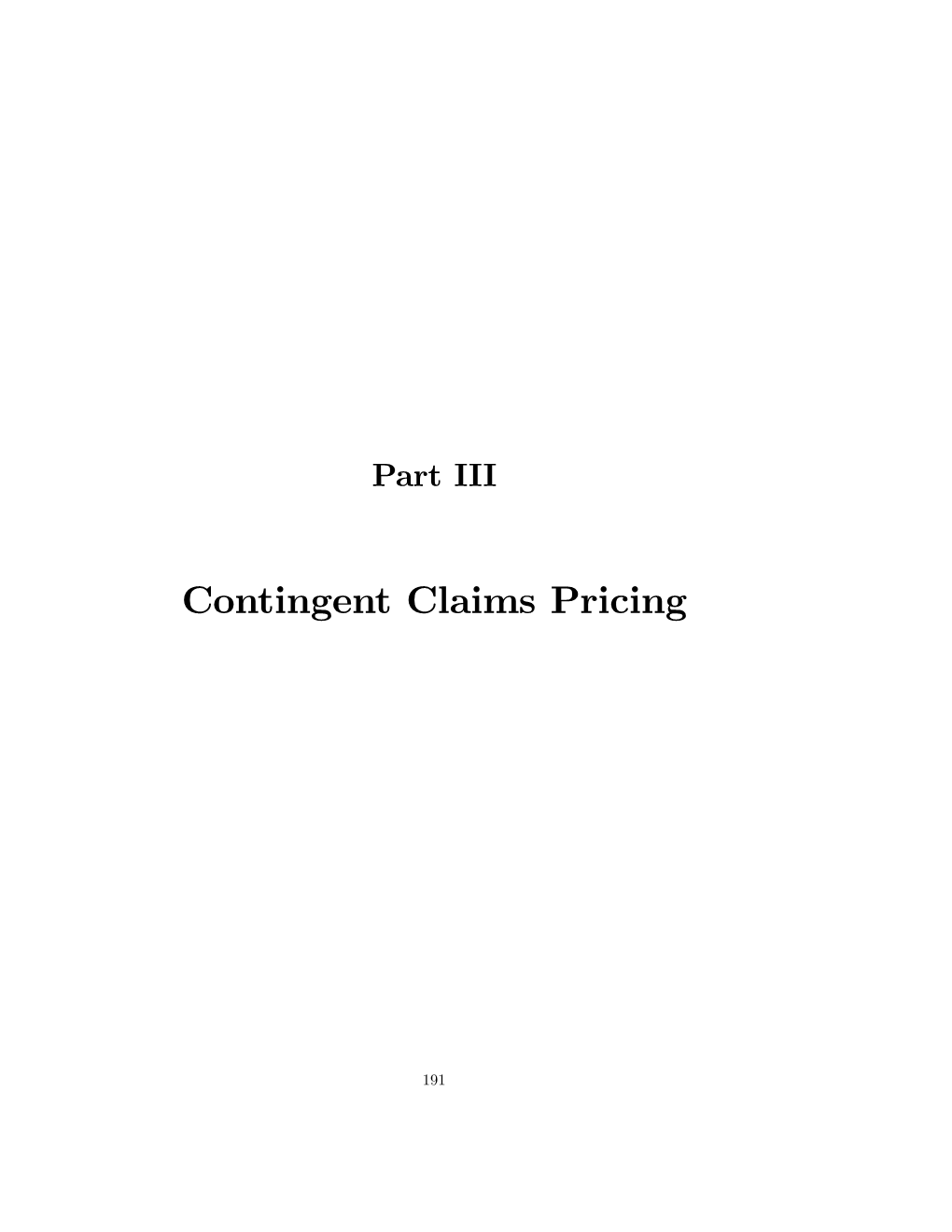 Contingent Claims Pricing