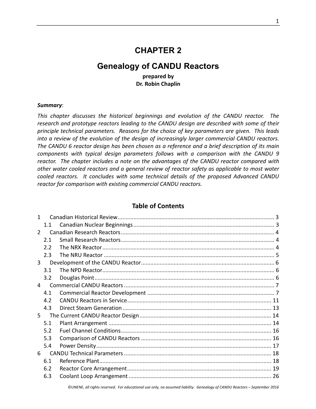 CHAPTER 2 Genealogy of CANDU Reactors Prepared by Dr