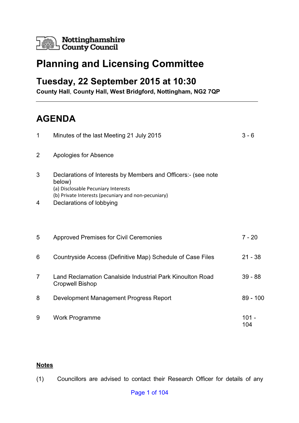 Planning and Licensing Committee Tuesday, 22 September 2015 at 10:30 County Hall , County Hall, West Bridgford, Nottingham, NG2 7QP