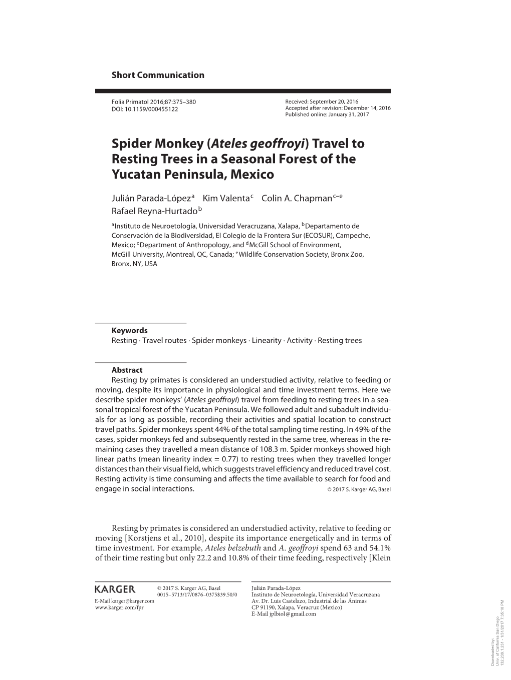 Spider Monkey (Ateles Geoffroyi) Travel to Resting Trees in a Seasonal Forest of the Yucatan Peninsula, Mexico