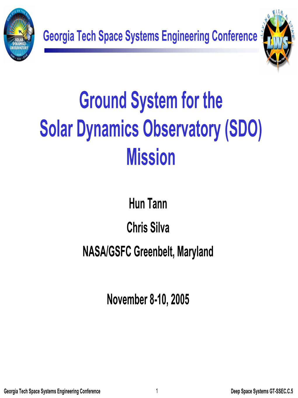 Ground System for the Solar Dynamics Observatory (SDO) Mission