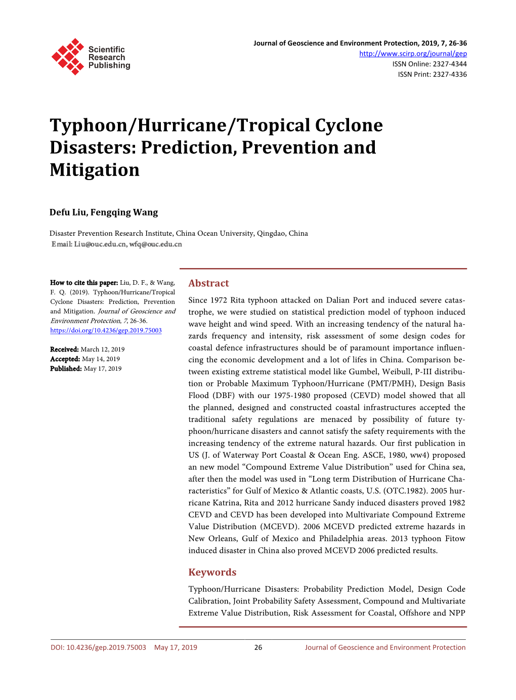 Typhoon/Hurricane/Tropical Cyclone Disasters: Prediction, Prevention and Mitigation