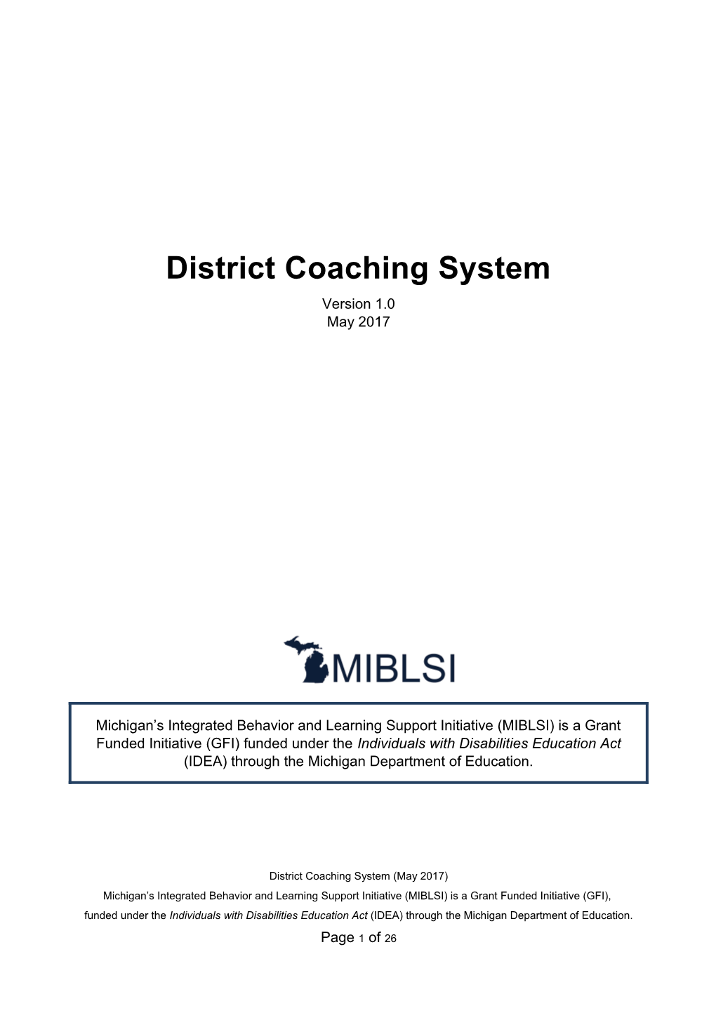 District Coaching System