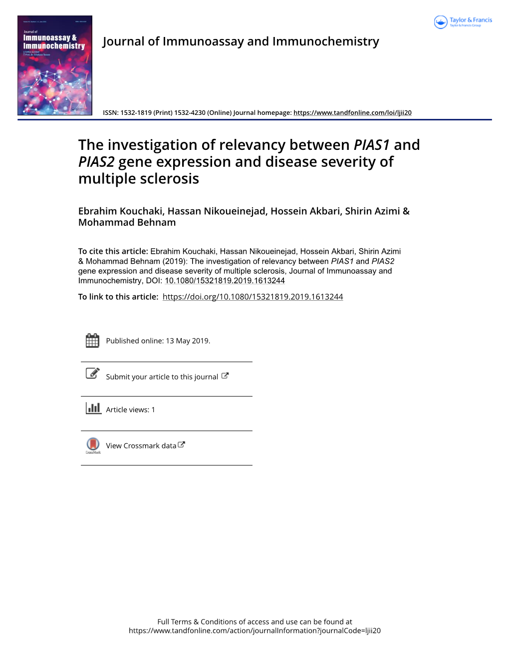 The Investigation of Relevancy Between PIAS1 and PIAS2 Gene Expression and Disease Severity of Multiple Sclerosis